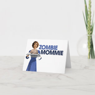 Tarjeta Mamá zombie
