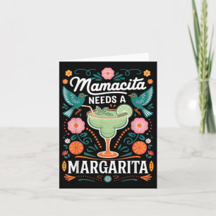 Tarjeta Mamacita Necesita A Margarita