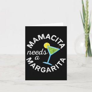 Tarjeta Mamacita Necesita Una Camiseta De Margarita Hombre
