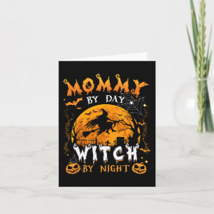 Tarjeta Mami By Day Witch By Night Funny Family Halloween