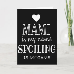 Tarjeta Mami es mi nombre divertido camiseta Mami regalos 