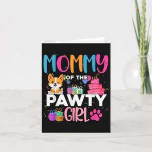 Tarjeta Mami Of The Pawty Chica Corgi Dog Family Cumpleaño