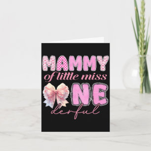 Tarjeta Mammy de little miss onederful coquette 1.ª