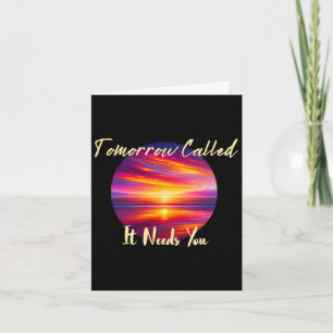Tarjeta Mañana Llamado Te Necesita Inspiración En El Sunse