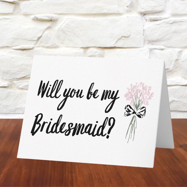 Tarjeta Mano de moda dibujada, será mi propuesta de la dam (Pop the question to your bridal squad with this fun floral proposal card! Simple, chic, and sweet.)