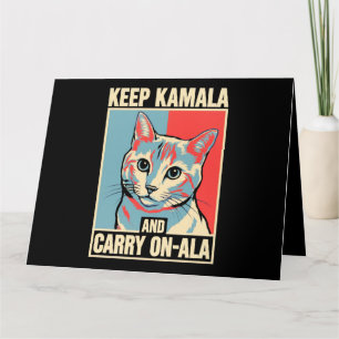 Tarjeta Mantén a Kamala y Sigue Adelante-A-La LA Kamala Ha