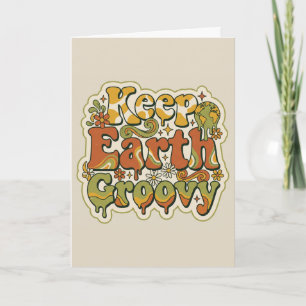 Tarjeta Mantén la Tierra Groovy Retro 70s Día de la Tierra