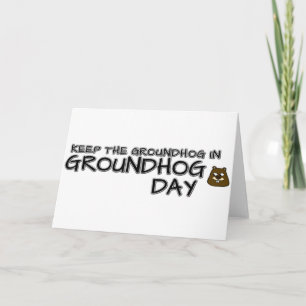 Tarjeta Mantener el terreno en el Día de la Marmota