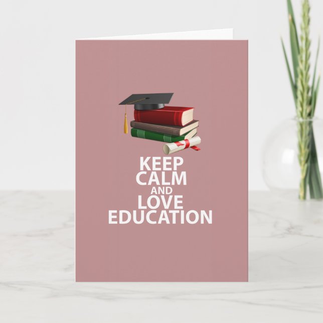 Tarjeta Mantener la calma y amar la educación Impresión mo (Anverso)