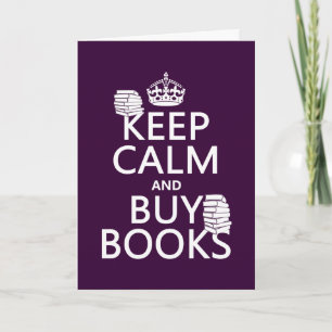 Tarjeta Mantener la calma y comprar libros (en cualquier c