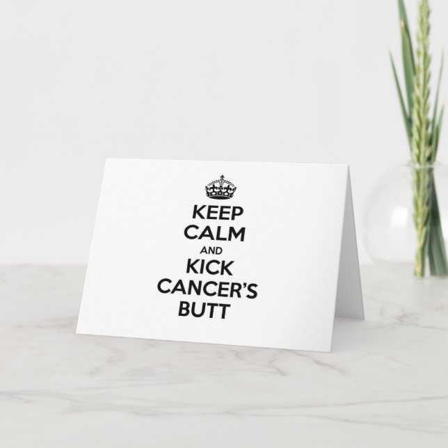 Tarjeta Mantener la calma y patear el trasero del cáncer (Anverso)