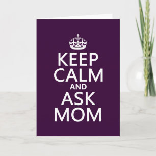 Tarjeta Mantener la calma y preguntarle a mamá - todos los