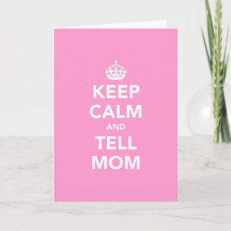 Tarjeta Mantenga tranquilo y diga a la mamá