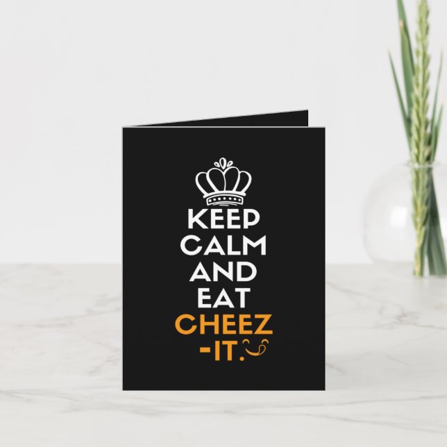 Tarjeta Mantengan la calma y coman cheez-it (Anverso)