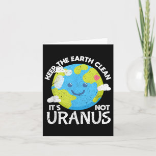 Tarjeta Mantengan Limpiada La Tierra No Es Un Día De La Ti