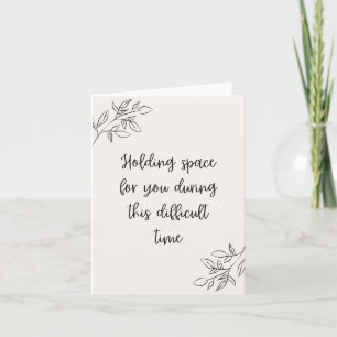 Tarjeta Manteniendo espacio durante un momento difícil, co