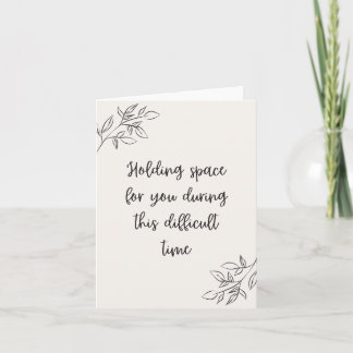 Tarjeta Manteniendo espacio durante un momento difícil, co