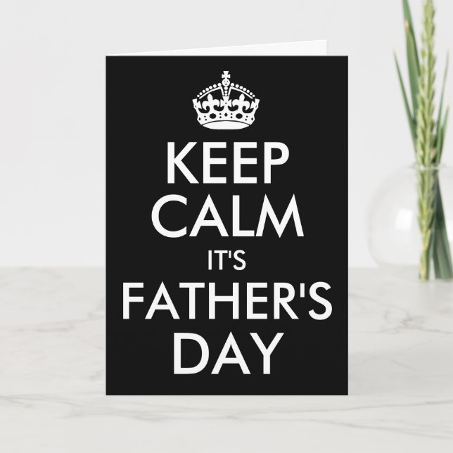 Tarjeta Mantente tranquilo es el día del padre | Cualquier (Anverso)