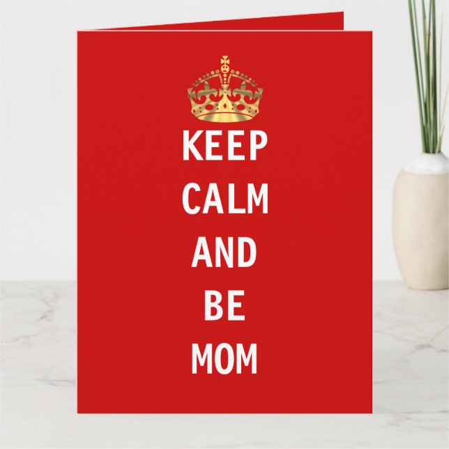 Tarjeta Mantente tranquilo y sé mamá (Anverso)