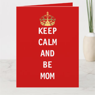 Tarjeta Mantente tranquilo y sé mamá