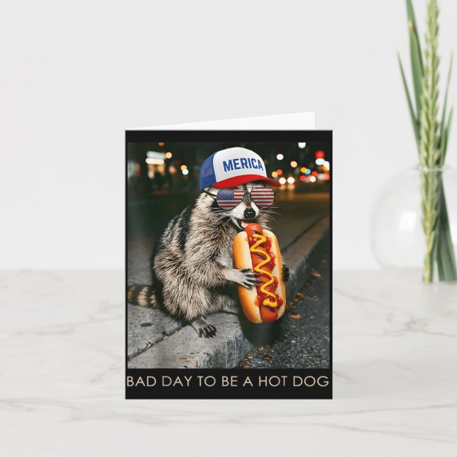 Tarjeta Mapache Divertido Mal Día Para Ser Un Perro Calien (Anverso)
