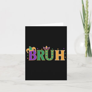 Tarjeta Mardi Gras Bruh Shirt Boys Mardi Gras Niños Adoles