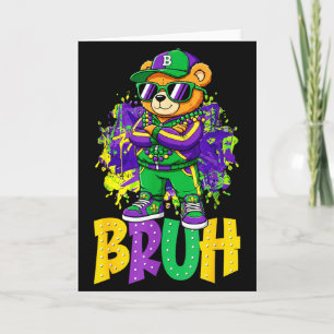 Tarjeta Mardi Gras Bruh Teddy Bear Hip Hop Chicos Hombres