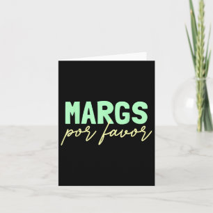 Tarjeta Margs Por Favor Margarita Lover Fiesta Margs Por F