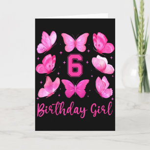 Tarjeta Mariposa Rosa Cumpleaños 6 Niña Coqueta 6 Años