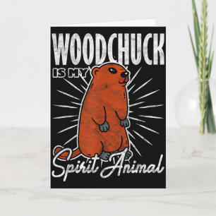 Tarjeta Marmota de tierra Woodchuck es mi animal espiritua