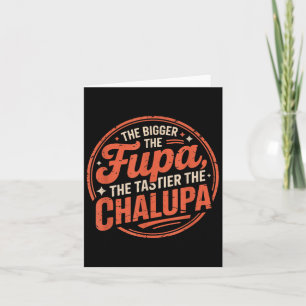 Tarjeta Más Grande Es El Fupa Tastier La Graciosidad Mexic