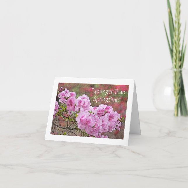 TARJETA "MÁS JOVEN QUE PRIMAVERA" CUMPLEAÑOS DE AZALEAS RO (Anverso)