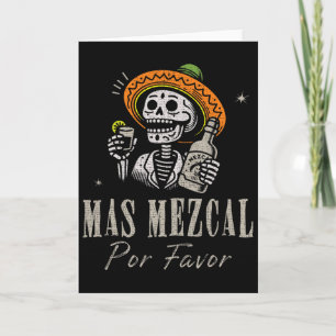 Tarjeta Más Mezcal Por Favor Divertido Cinco De Mayo Rtend