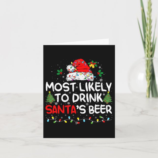 Tarjeta Más Probable De Beber La Cerveza De Santa Navidad  (Anverso)