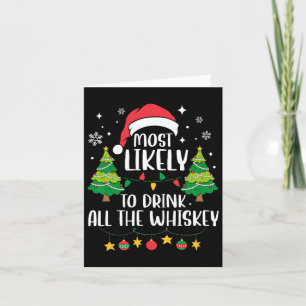 Tarjeta Más Probable De Beber Todo El Whiskey Que Coincide