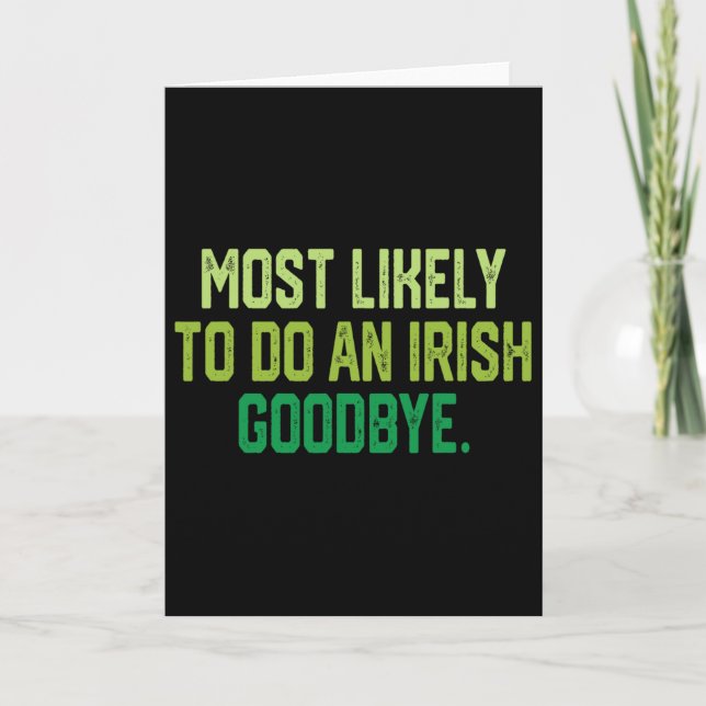 Tarjeta Más Probable De Hacer Un Adiós Irlandés 1  (Anverso)