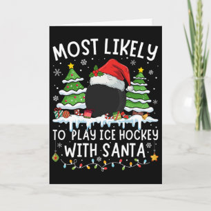 Tarjeta Más Probable De Jugar Hockey Sobre Hielo Con Santa