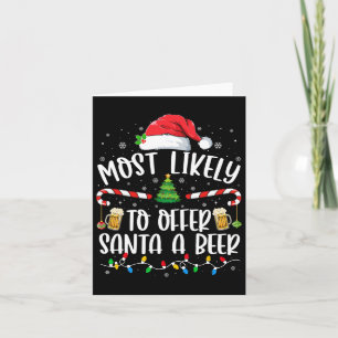 Tarjeta Más Probable De Ofrecer A Santa Una Cerveza Divers