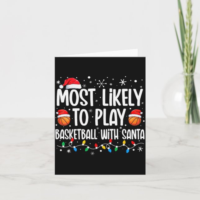 Tarjeta Más Probable Jugar Baloncesto Con Santa Navidad (Anverso)