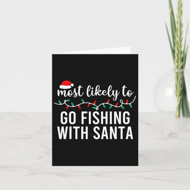 Tarjeta Más Probable Para Los Navidades Camisas Que Coinci (Anverso)