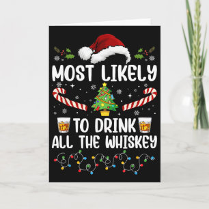 Tarjeta Más Probable Que Beba Todo El Whisky Familia Navid