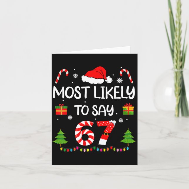 Tarjeta Más Probable Que Diga 67 Meme Seis Siete Santa Nav (Anverso)