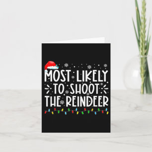 Tarjeta Más Probable Que Dispare a Reno Familia Navidad Ho