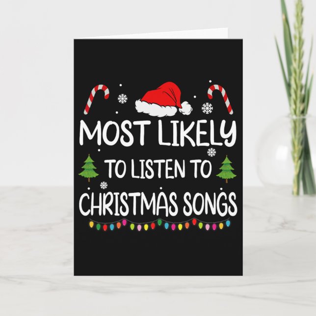 Tarjeta Más Probable Que Escuche Canciones De Navidad Fami (Anverso)