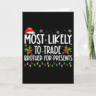 Tarjeta Más Probable Que Intercambie Hermano Por Más Regal