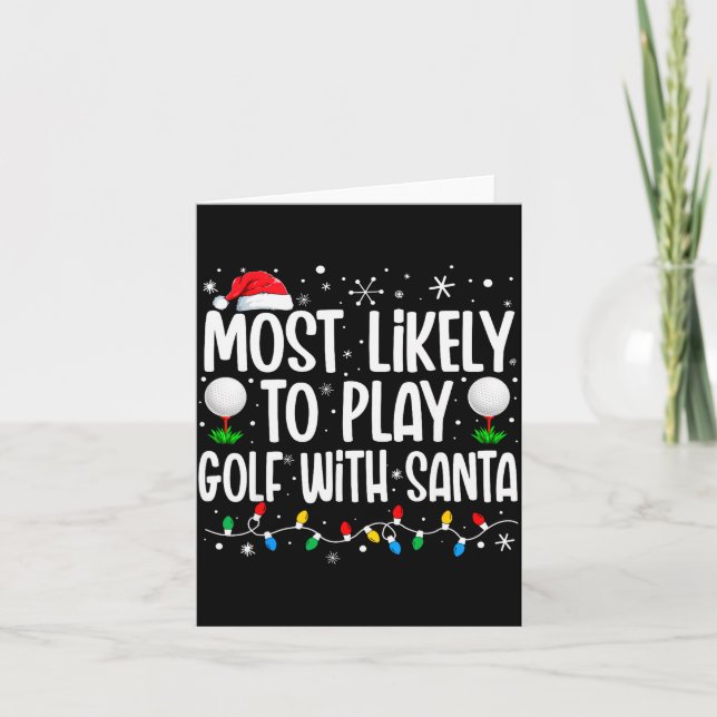 Tarjeta Más Probable Que Juegue Golf Con Santa Divertida F (Anverso)