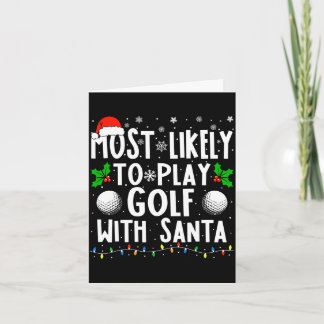 Tarjeta Más probable que juegue golf con santa divertido