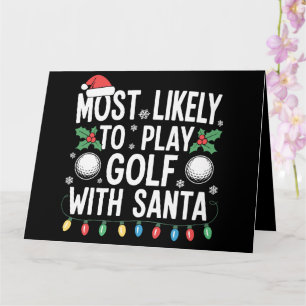 Tarjeta Más Probable Que Juegue Golf Con Santa Familia Xma