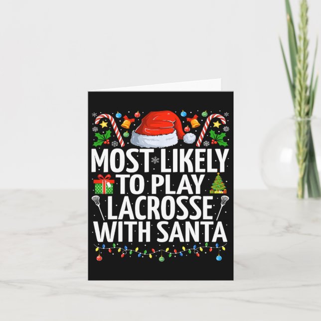 Tarjeta Más Probable Que Juegue Lacrosse Con La Navidad De (Anverso)