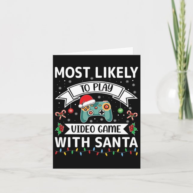 Tarjeta Más Probable Que Juegue Videojuegos Con Santa Dive (Anverso)